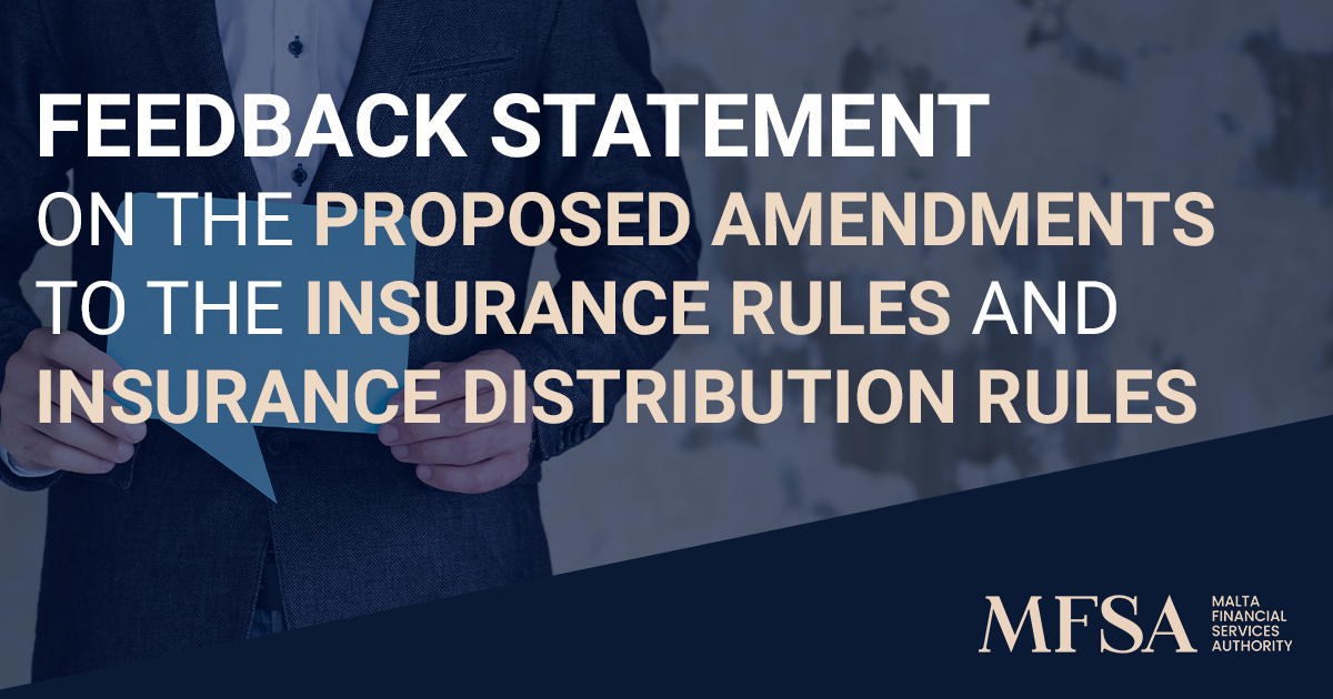 Feedback Statement on the Proposed Amendments to the Insurance Rules