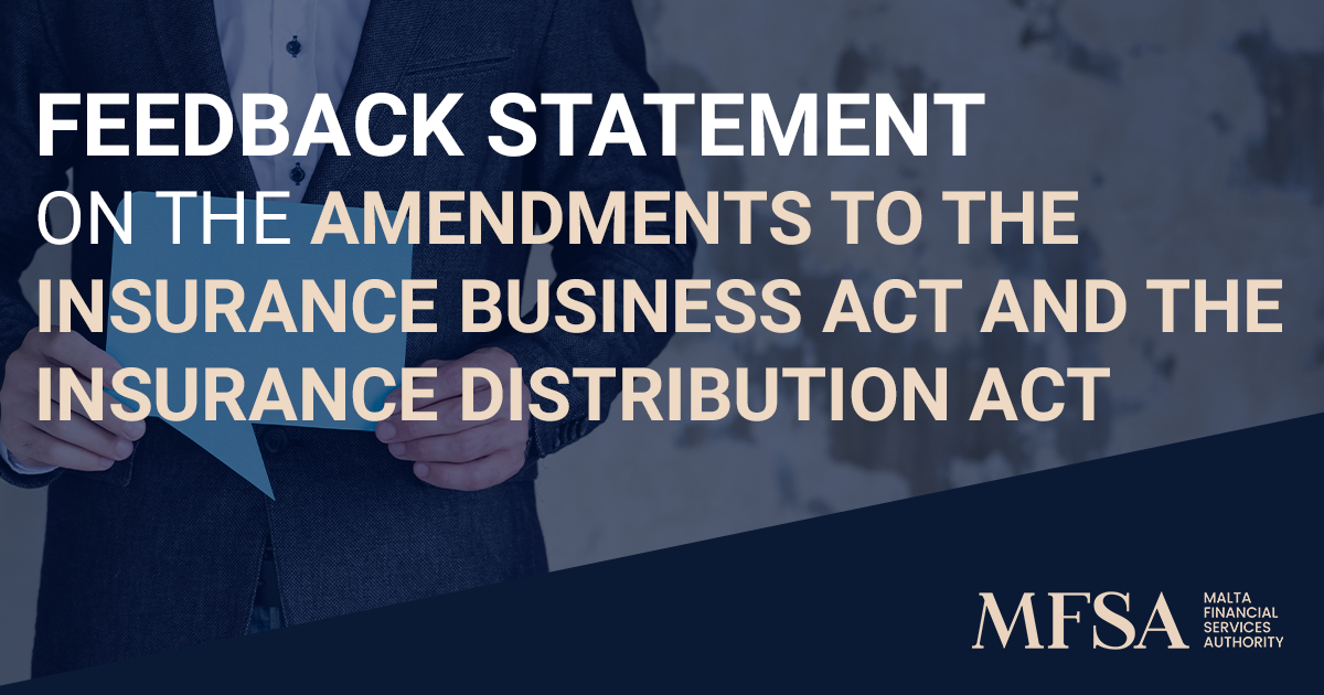 Feedback Statement on the Amendments to the Insurance Business Act and